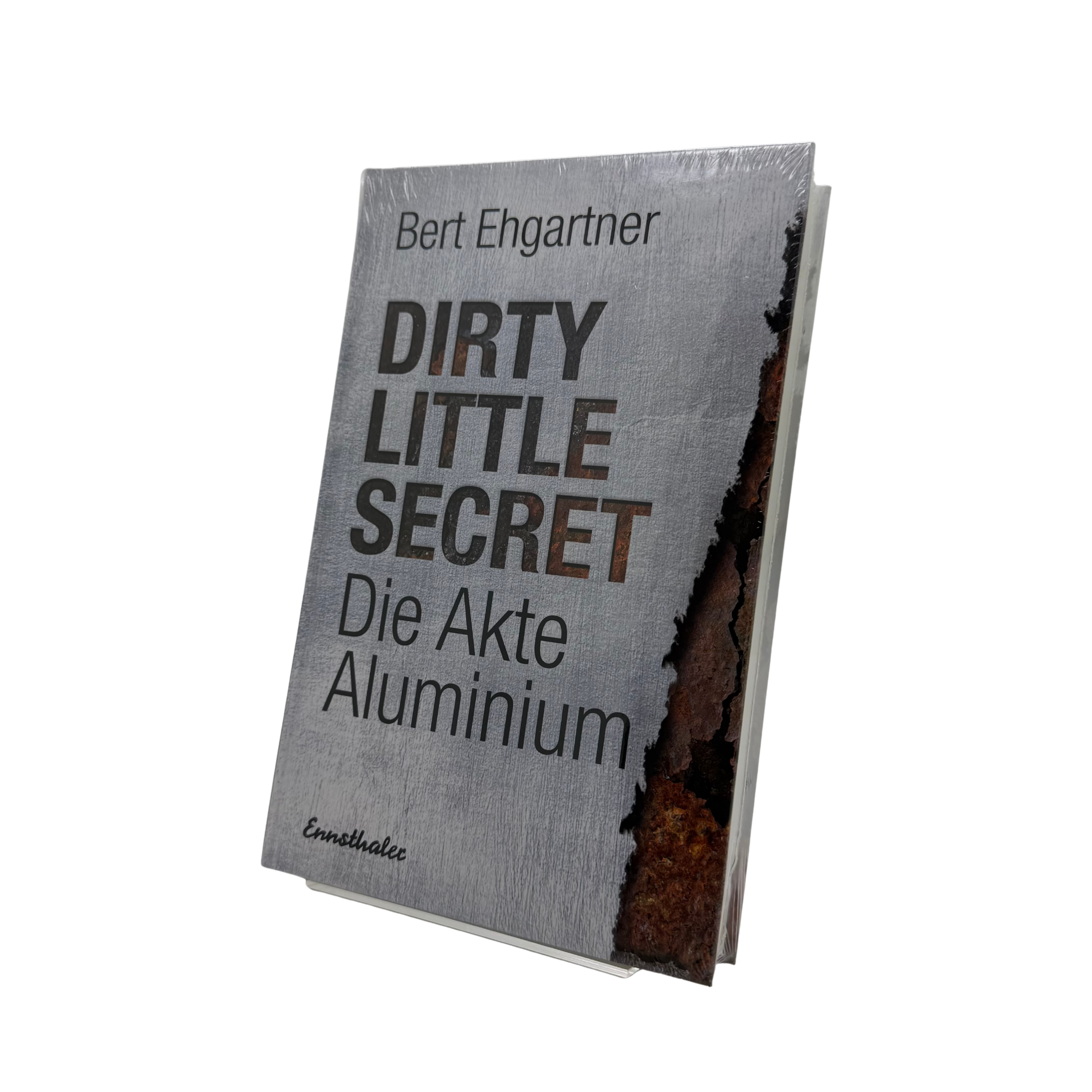 Dirty little Secret - Die Akte Aluminium
